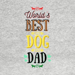 World's Best Dog Dad T-Shirt